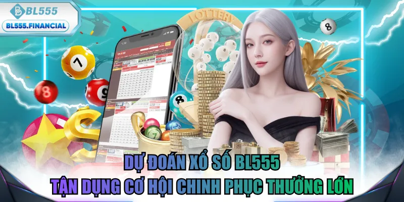 xổ số BL555
